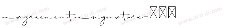 Agreement Signature字体转换